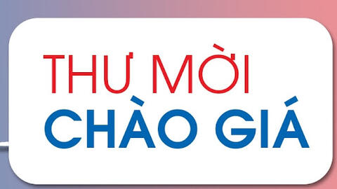 THƯ MỜI CHÀO GIÁ